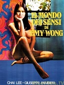 Duyguların Dünyası – Il mondo dei sensi di Emy Wong erotik film izle