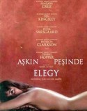 Aşkın Peşinde – Elegy 2008 türkçe dublaj izle
