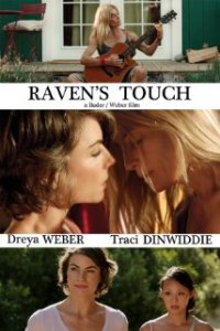 Raven’ın Dokunuşu – Raven’s Touch 2015 izle