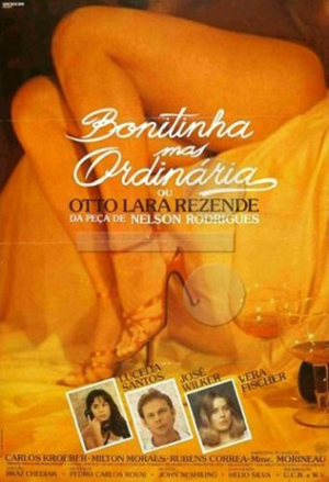 Bonitinha Mas Ordinária ou Otto Lara Rezende yabancı erotik sinema izle