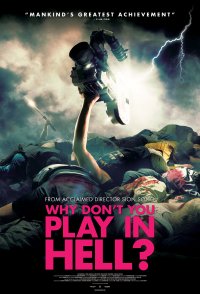 Why Don’t You Play in Hell? 720p izle