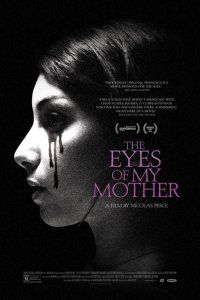 Annemin Gözleri – The Eyes of My Mother 2016 720p izle