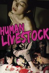 Human Livestock 1999 erotik film izle