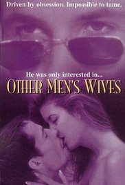 Other Men’s Wives 1996 Amerikan erotik film izle