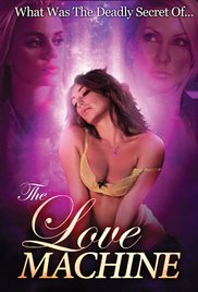 Aşk Makinesi – The Love Machine erotik film izle