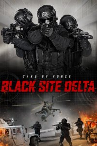 Black Site Delta izle