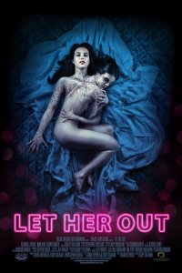 Let Her Out 2016 izle
