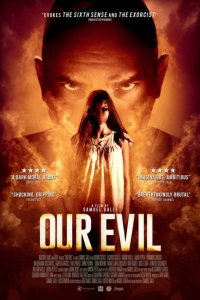 Bizim Şeytanımız – Our Evil 2017 izle