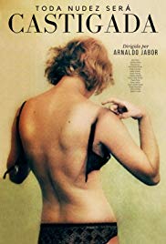 Tüm Çıplaklar Cezalandırılır – Toda Nudez Será Castigada erotik film izle