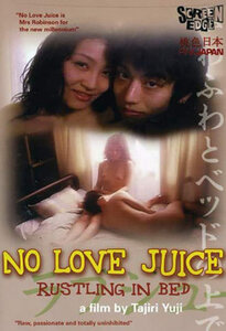 No Love Juice: Rustling In Bed izle